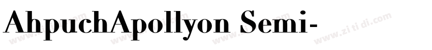 AhpuchApollyon Semi字体转换